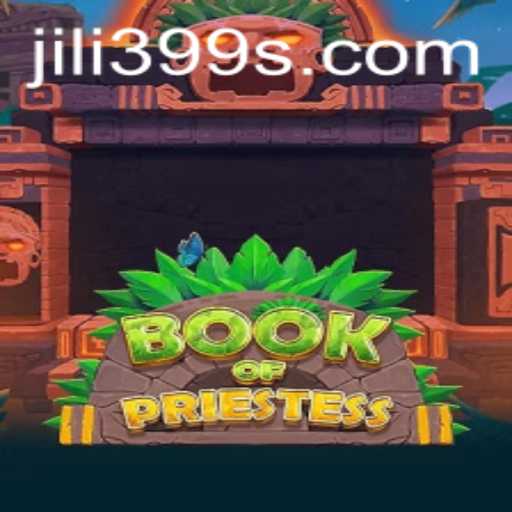 BookOfPriestess: Unveiling the Mystical World with jili399