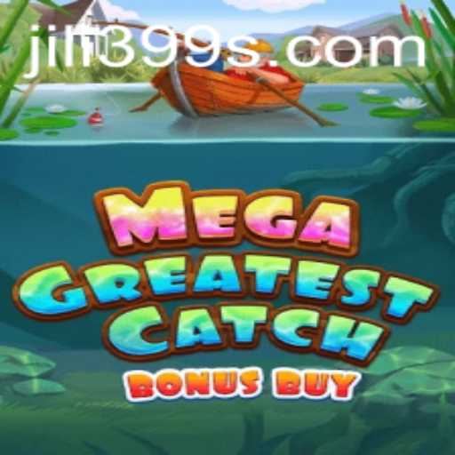 Explore MegaGreatestCatchBonusBuy: A Game-Changer in Online Entertainment